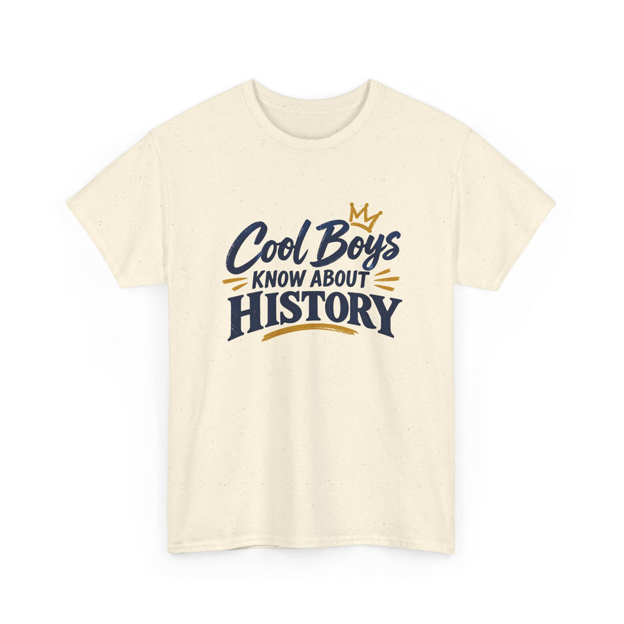 Cool Boys Know About History T-shirt