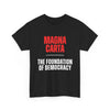 Magna Carta T-Shirt | The Foundation of Democracy | Medieval History Design