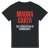 Magna Carta T-Shirt | The Foundation of Democracy | Medieval History Design Magna Carta