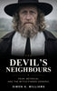 Book cover for 'The Devil's Neighbours' by Simon A. Williams, featuring a close-up portrait of a bearded man in a black hat and dark coat with a white collar against a muted outdoor background.