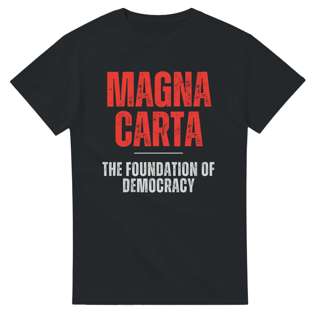 Magna Carta T-Shirt: The Foundation of Democracy Print Material