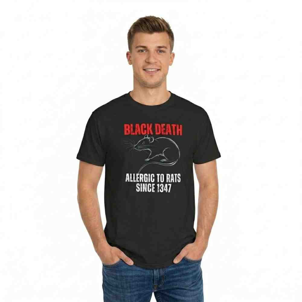 Black Death T-Shirt | Allergic to Rats Since 1347 T-Shirt