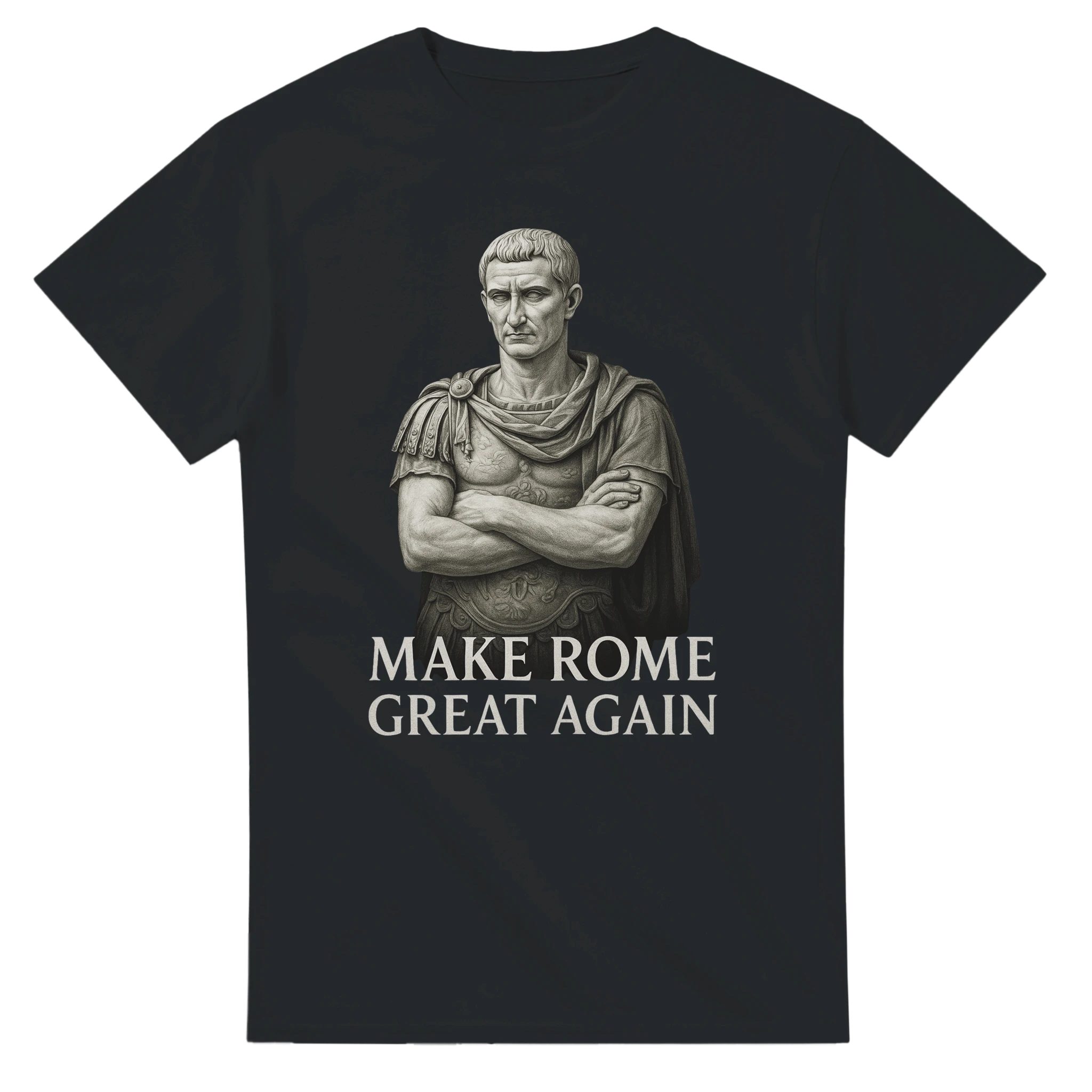 Make Rome Great Again T-Shirt | Ancient Rome History Design T-Shirt