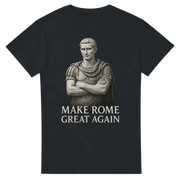 Make Rome Great Again T-shirt Print Material