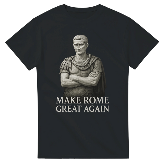 Make Rome Great Again T-Shirt | Ancient Rome History Design T-Shirt