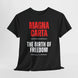 Magna Carta T-Shirt | The Birth of Freedom | Medieval History Design