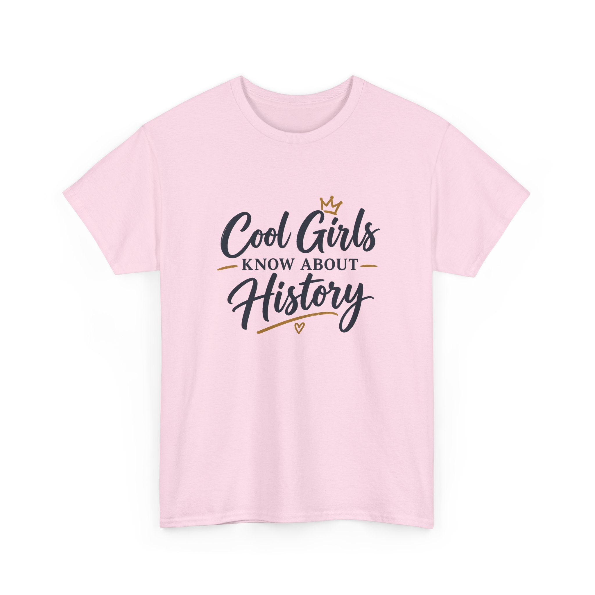 Cool Girls Know About History