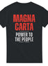 Magna Carta T-Shirt | Power to the People | Medieval History Design Magna Carta