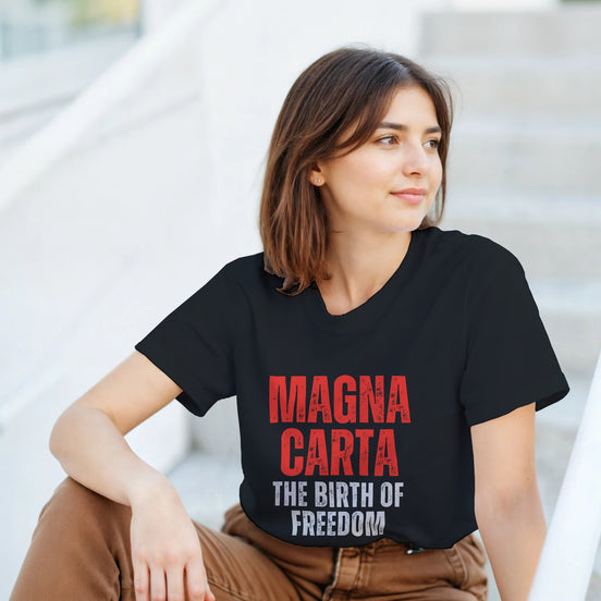 Magna Carta T-Shirt | The Birth of Freedom | Medieval History Design T-Shirt
