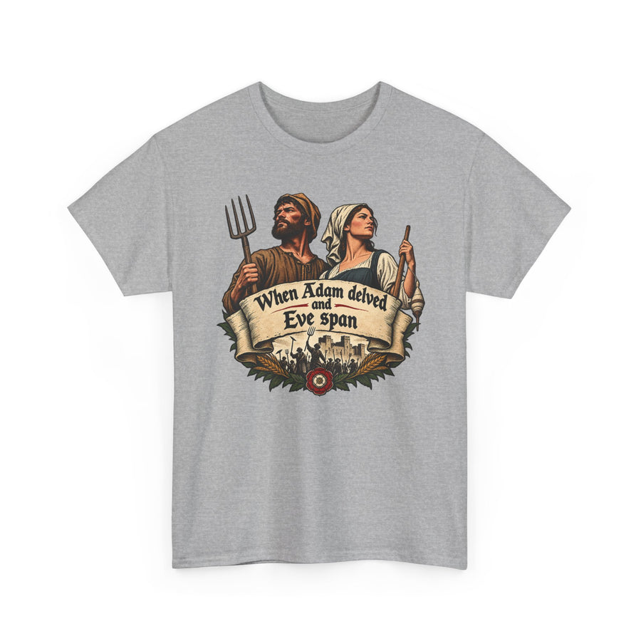 When Adam Delved and Eve Span design on a grey T-shirt