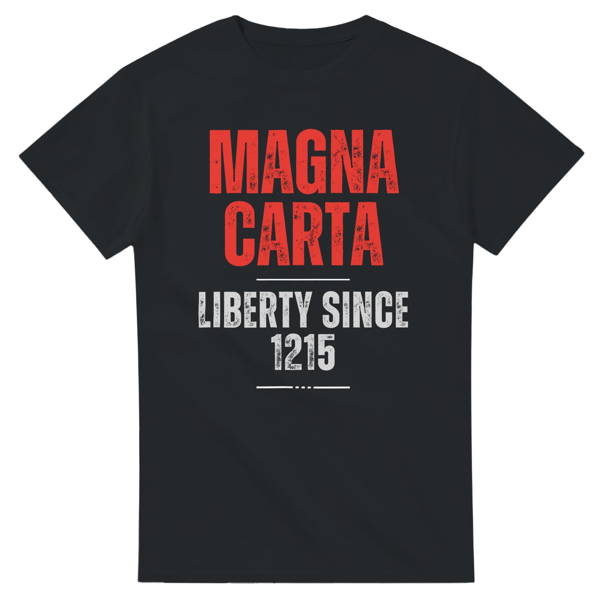 Magna Carta T-Shirt | Liberty Since 1215 | Medieval History Design Magna Carta
