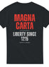 Magna Carta T-Shirt | Liberty Since 1215 | Medieval History Design Magna Carta