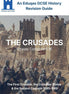 Front cover of the 'An Edugas GCSE History Revision Guide' featuring a historical illustration of Crusaders and siege towers, with the title 'THE CRUSADES' and publisher branding 'Histories and Castles'.