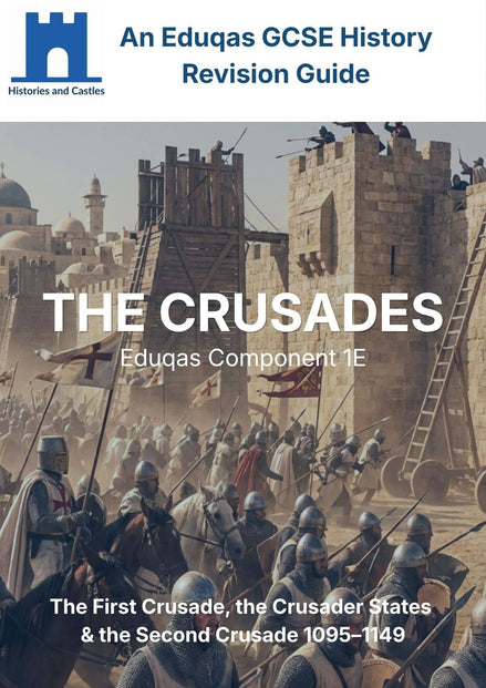 Front cover of the 'An Edugas GCSE History Revision Guide' featuring a historical illustration of Crusaders and siege towers, with the title 'THE CRUSADES' and publisher branding 'Histories and Castles'.