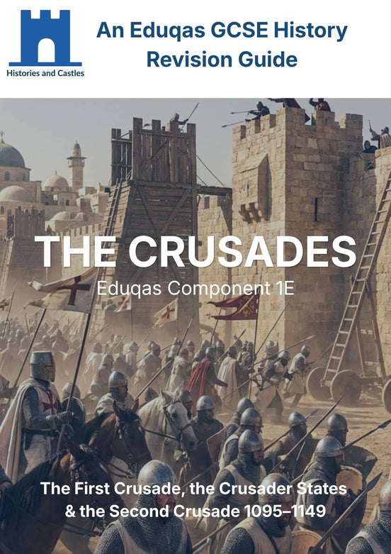 Front cover of the 'An Edugas GCSE History Revision Guide' featuring a historical illustration of Crusaders and siege towers, with the title 'THE CRUSADES' and publisher branding 'Histories and Castles'.
