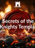 The Secrets of the Knights Templar Course