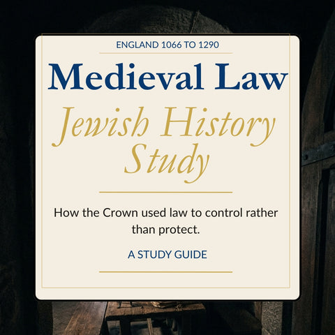 Medieval Law and Jewish History study guide cover, a digital download on servi camerae regis and the 1290 expulsion by Simon A. Williams