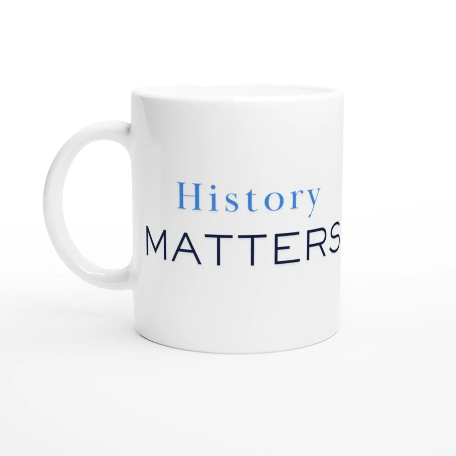 History Matters Mug