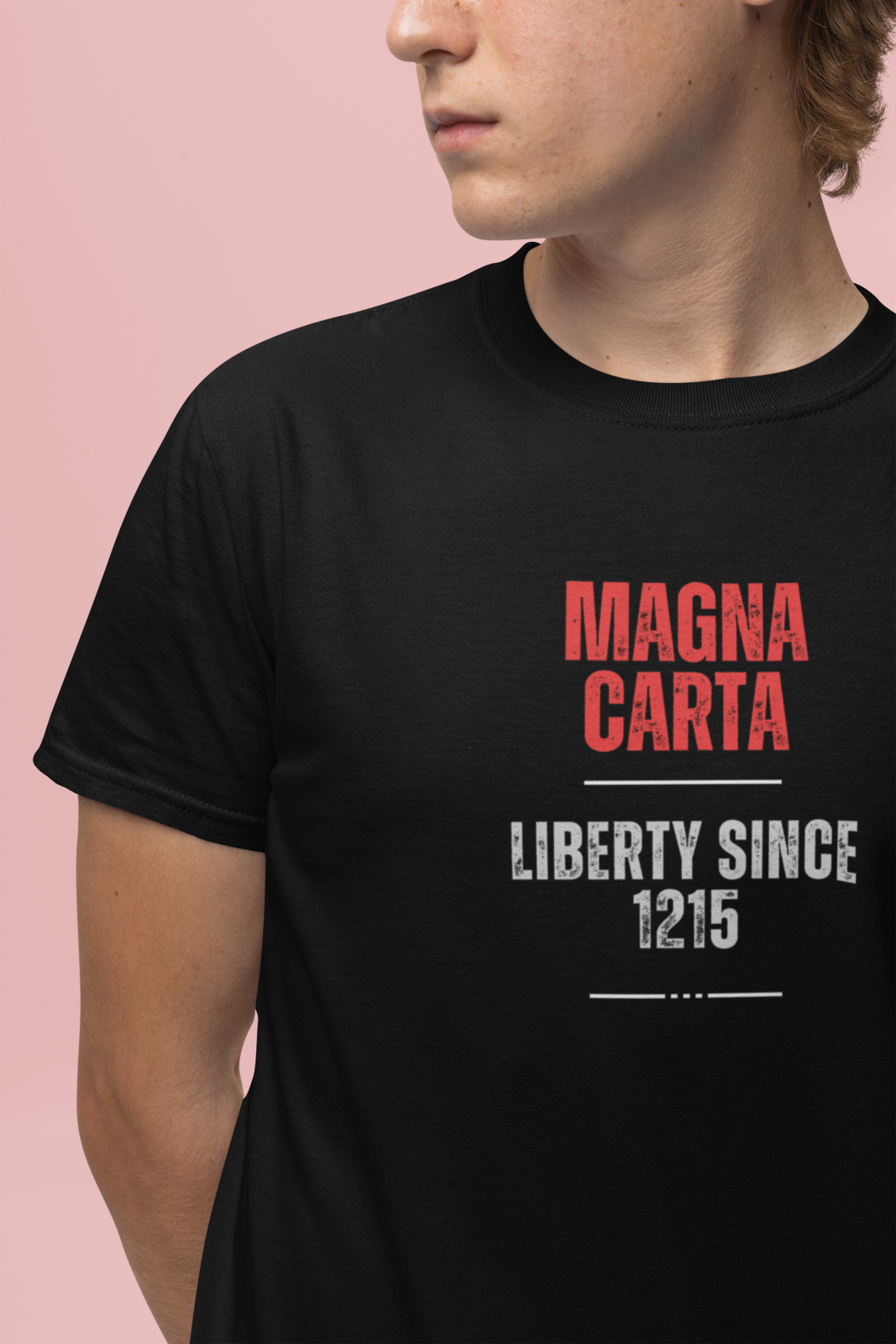 Magna Carta T-Shirt: Liberty Since 1215